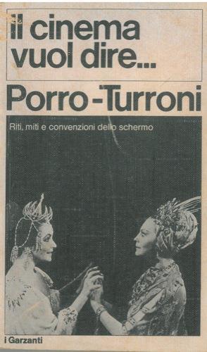 Il cinema vuol dire.. - Maurizio Porro - copertina