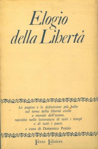 Elogio della libertà - Domenico Porzio - copertina