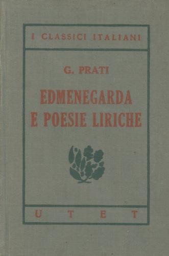 Edmenegarda e poesie liriche scelte - Giovanni Prati - copertina