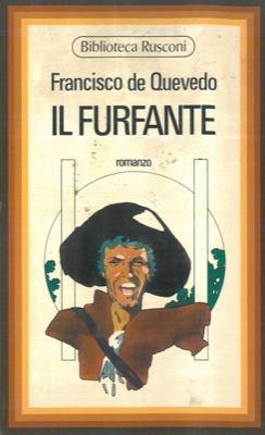 Il furfante - Francisco G. de Quevedo y Villegas - copertina