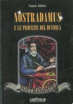 Nostradamus e le profezie del duemila
