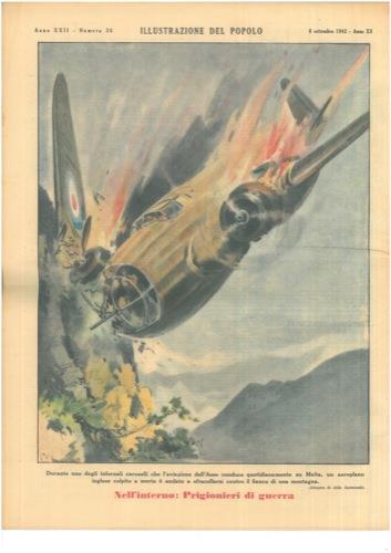 Durante uno degli infernali caroselli che l'aviazione dell'Asse conduce quotidianamente su Malta, un aeroplano inglese colpito a morte é andato a sfracellarsi contro il fianco di una montagna - Aldo Raimondi - copertina