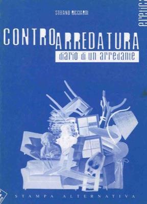 Controarredatura. Diario di un arredante - Stefano Ricciardi - copertina