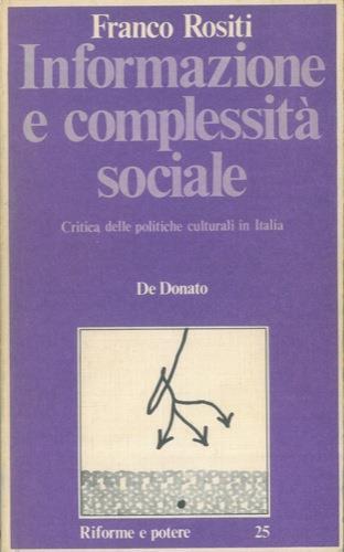 Informazione e complessità sociale - Franco Rositi - copertina