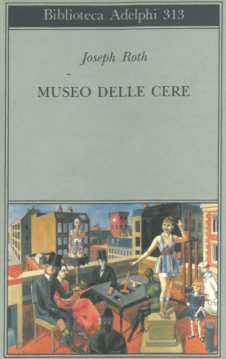 Museo delle cere - Joseph Roth - copertina