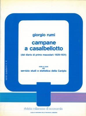 Campane a Casalbellotto. (Dal diario di Primo Mazzolari: 1929-1931) - Giorgio Rumi - copertina