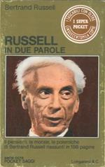 Bertrand Russell in due parole. Profili in satira. Scelti e presentati dal professor Robert E. Egner