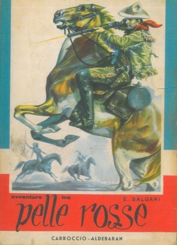 Avventure fra le pelli rosse - Emilio Salgari - copertina