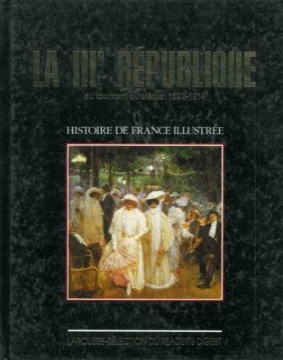 La IIIe République au tournant du siécle 1893-1914 - Catherine Salles - copertina