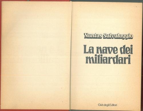 La nave dei miliardari - Nantas Salvalaggio - copertina