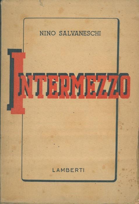 Intermezzo - Nino Salvaneschi - copertina