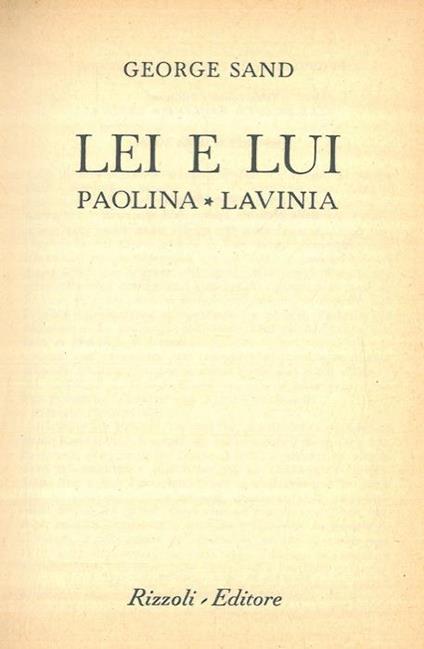 Lei e lui. Paolina. Lavinia - George Sand - copertina