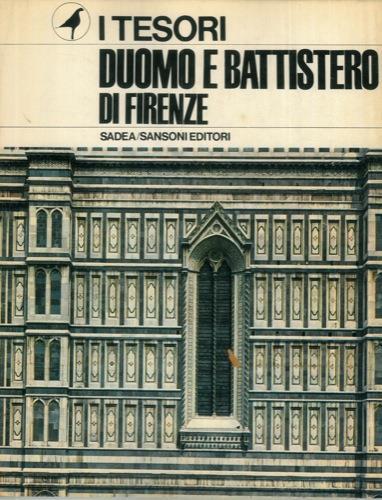 Duomo e battistero di Firenze - Piero Sanpaolesi - copertina