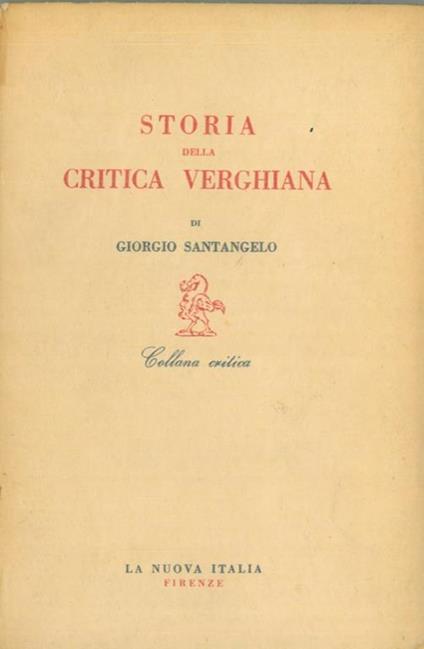 Storia della critica verghiana - Giorgio Santangelo - copertina