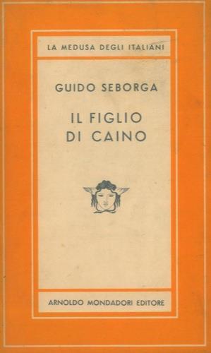 Il figlio di Caino - Guido Seborga - copertina