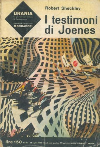 I testimoni di Joenes - Robert Sheckley - copertina