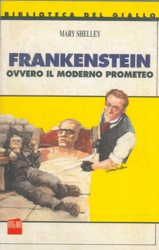 Frankenstein ovvero il moderno prometeo - Mary Shelley - copertina