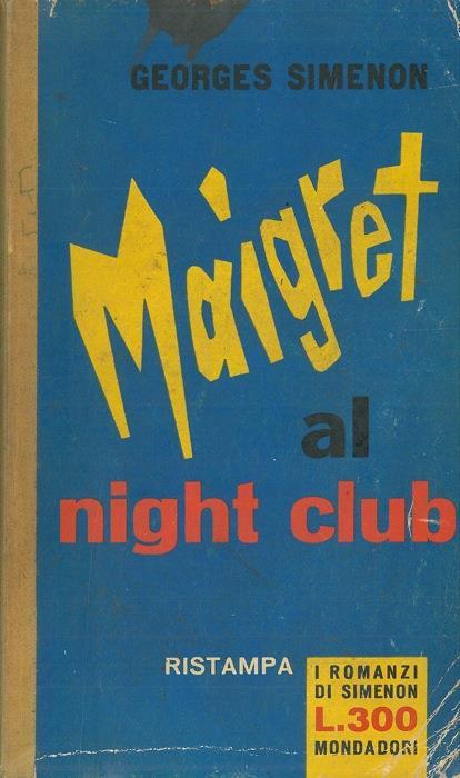 Maigret al night club - Georges Simenon - copertina