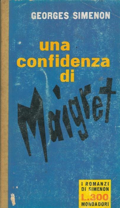 Una confidenza di Maigret - Georges Simenon - copertina