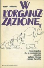 W l'organizzazione