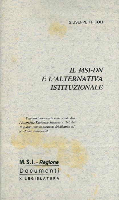Il MSI-DN e l'alternativa istituzionale - Giuseppe Tricoli - copertina