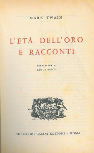 L' età dell'oro e racconti - Mark Twain - copertina