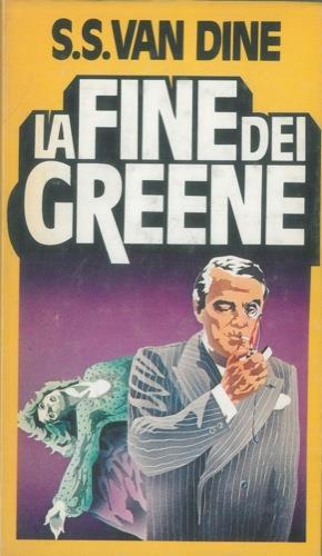 La fine dei Greene - S. S. Van Dine - copertina