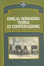 Emilia. Romagna terra di cooperazione