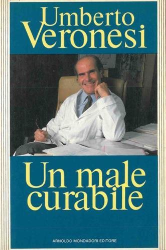 Un male curabile - Umberto Veronesi - copertina