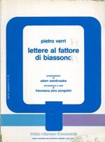 Lettere al fattore di Biassono. Presentazione di Adam Wandruszka. Introduzione e note di Francesca P. Pongolini