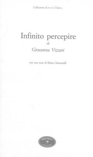 Infinito percepire - Giovanna Vizzari - copertina