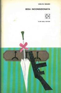 Resa incondizionata - Evelyn Waugh - copertina