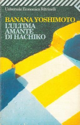 L' ultima amante di Hachiko - Banana Yoshimoto - copertina