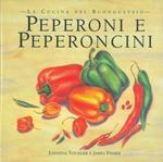 Peperoni e peperoncini