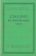 L' eccidio di Belgrado. (1903)