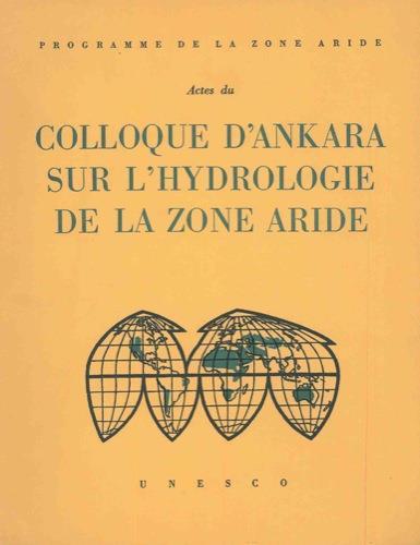 Actes du colloque d'Ankara sur l'hydrologie de la zone aride - copertina