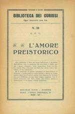 L' amore preistorico