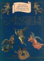 Angels from the Louvre. Forty glorious angels and cherubs to decorate your home or your Christmas tree