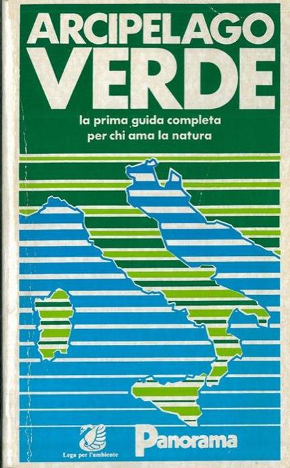 Arcipelago verde. La prima guida completa per chi ama la natura - copertina