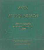 Asta antiquariato. Beni provenienti da raccolte private venete