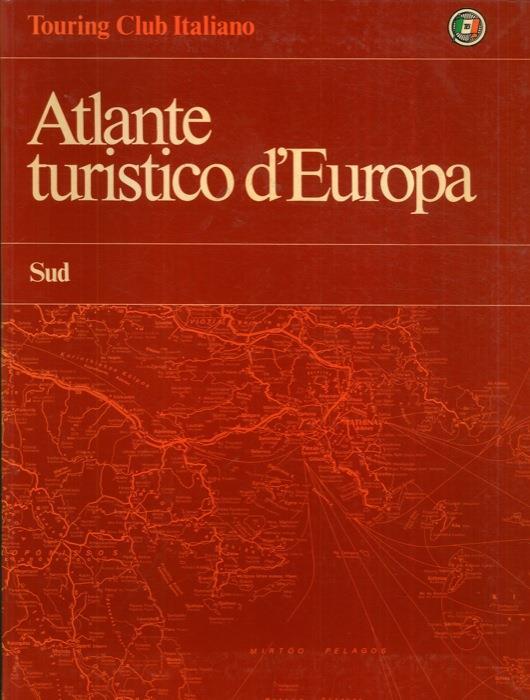 Atlante turistico d'Europa. Nord. Centro. Sud - copertina