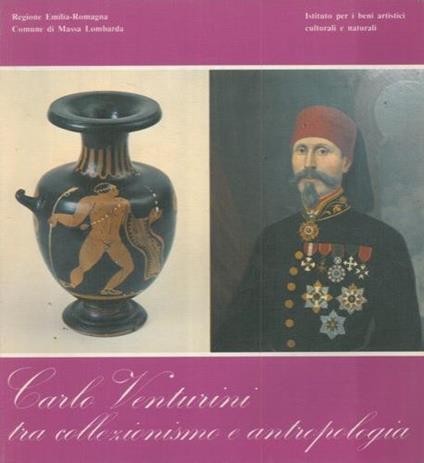 Carlo Venturini tra collezionismo e antropologia - copertina