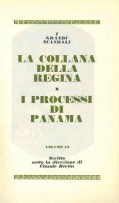 La collana della Regina. I processi di Panama - copertina