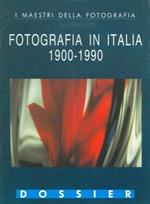 Fotografia in Italia 1900 - 1990