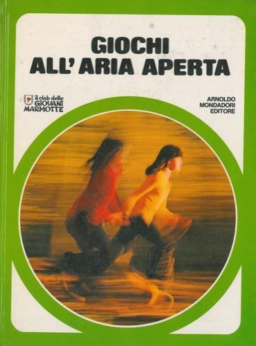 Giochi all'aria aperta - Libro Usato - Mondadori - | IBS