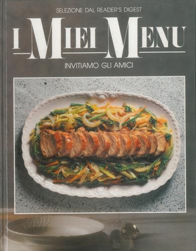 Invitiamo gli amici. (I miei menu) - copertina