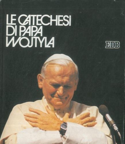Le catechesi di papa Wojtyla - copertina