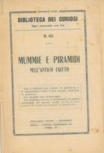 Mummie e piramidi nell'antico Egitto