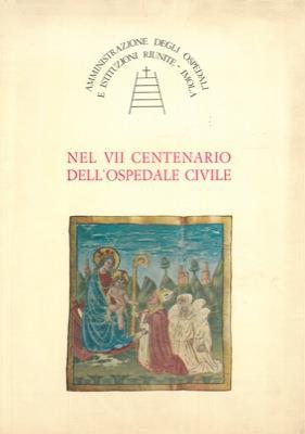 Nel VII Centenario dell'Ospedale Civile (di Imola) - copertina