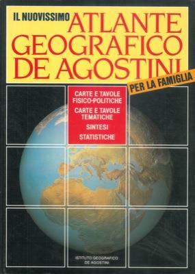 Il nuovissimo atlante geografico De Agostini per la famiglia - Libro Usato  - De Agostini 